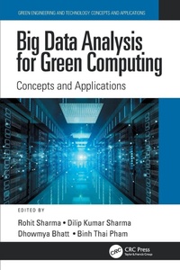 Enlarge image Cover: Big Data Analysis for Green Computing - CRC Press