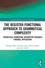 Cover: The Register-Functional Approach to Grammatical Complexity - Routledge
