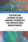 Cover: Teaching and Learning Second Language Pragmatics for Intercultural Understanding - Routledge
