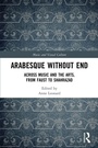 Cover: Arabesque without End - Routledge
