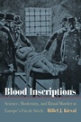 Cover: Blood Inscriptions - University of Pennsylvania Press