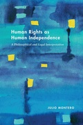 Cover: Human Rights As Human Independence - University of Pennsylvania Press