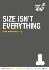 Enlarge image Cover: Size Isn't Everything 2021 - Men's Health Forum