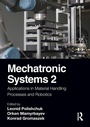 Cover: Mechatronic Systems 2 - Routledge
