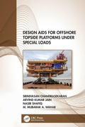 Cover: Design Aids for Offshore Topside Platforms Under Special Loads - CRC Press