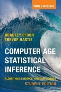 Enlarge image Cover: Computer Age Statistical Inference, Student Edition - Cambridge University Press