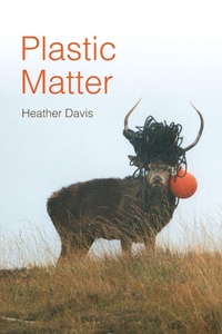 Enlarge image Cover: Plastic Matter - Duke University Press