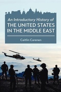 Cover: Introductory History of the United States in the Middle East - Cognella Academic Publishing