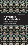 Cover: A Princess of Kensington - Mint Editions