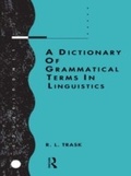 Cover: A Dictionary of Grammatical Terms in Linguistics - Routledge