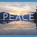 Cover: Peace in the Morning - Paraclete Press