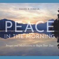 Enlarge image Cover: Peace in the Morning - Paraclete Press