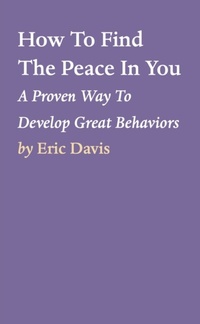 Enlarge image Cover: How To Find The Peace In You - Tablo Pty Ltd