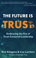 Cover: The Future Is Trust - Moose & Monster Press