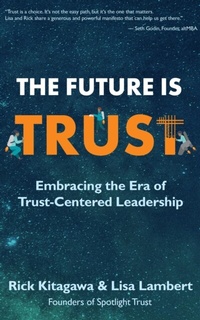 Abbildung von: The Future Is Trust - Moose & Monster Press