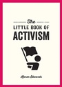 Cover: The Little Book of Activism - Summersdale Publishers