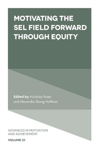Abbildung von: Motivating the SEL Field Forward Through Equity - Emerald Publishing Limited