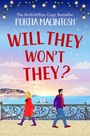 Cover: Will They, Won't They? - Boldwood Books Ltd