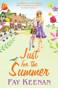 Abbildung von: Just for the Summer - Boldwood Books Ltd