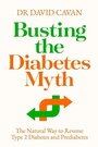 Cover: Busting the Diabetes Myth - Atlantic Books