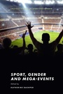 Cover: Sport, Gender and Mega-Events - Emerald Publishing Limited