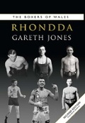 Cover: Boxers of Rhondda (Second Edition) - St David's Press
