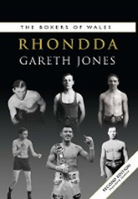 Enlarge image Cover: Boxers of Rhondda (Second Edition) - St David's Press