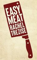 Cover: Easy Meat - Parthian Books