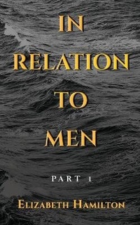 Enlarge image Cover: In Relation to Men - Marcia M Publishing