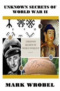 Enlarge image Cover: Unknown Secrets of World War II - Jazzy Kitty Publications