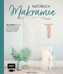 Cover: Natürlich Makramee - Edition Michael Fischer / EMF Verlag