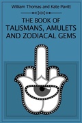 Cover: The Book of Talismans Amulets and Zodiacal Gems - Dnl Media