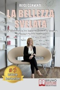 Abbildung von: La Bellezza Svelata - Bruno Editore