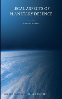 Abbildung von: Legal Aspects of Planetary Defence - Martinus Nijhoff