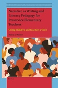 Cover: Narrative as Writing and Literacy Pedagogy for Preservice Elementary Teachers - Brill