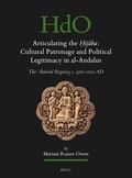 Cover: Articulating the ?ijaba: Cultural Patronage and Political Legitimacy in al-Andalus - Brill