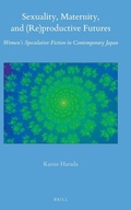 Cover: Sexuality, Maternity, and (Re)productive Futures - Brill
