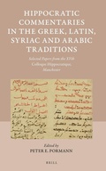 Cover: Hippocratic Commentaries in the Greek, Latin, Syriac and Arabic Traditions - Brill