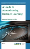 Cover: A Guide to Administering Distance Learning - Brill