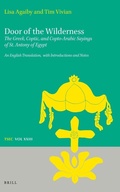 Cover: Door of the Wilderness: The Greek, Coptic, and Copto-Arabic Sayings of St. Antony of Egypt - Brill