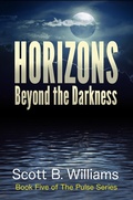 Cover: Horizons Beyond the Darkness (The Pulse Series, #5) - The Pulse Series