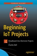 Cover: Beginning IoT Projects - APress