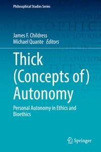 Enlarge image Cover: Thick (Concepts of) Autonomy - Springer