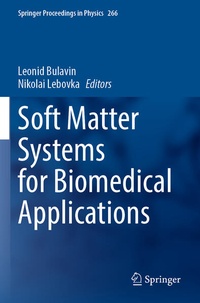 Enlarge image Cover: Soft Matter Systems for Biomedical Applications - Springer