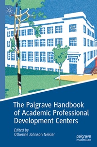 Abbildung von: The Palgrave Handbook of Academic Professional Development Centers - Palgrave Macmillan