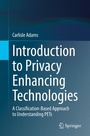 Cover: Introduction to Privacy Enhancing Technologies - Springer