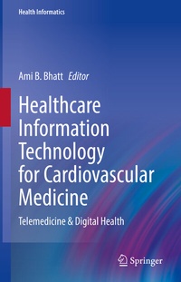 Abbildung von: Healthcare Information Technology for Cardiovascular Medicine - Springer