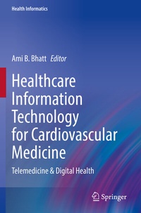 Abbildung von: Healthcare Information Technology for Cardiovascular Medicine - Springer