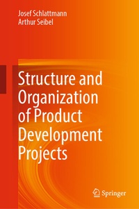 Abbildung von: Structure and Organization of Product Development Projects - Springer