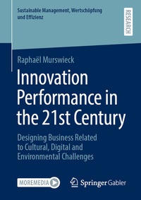 Abbildung von: Innovation Performance in the 21st Century - Springer Gabler